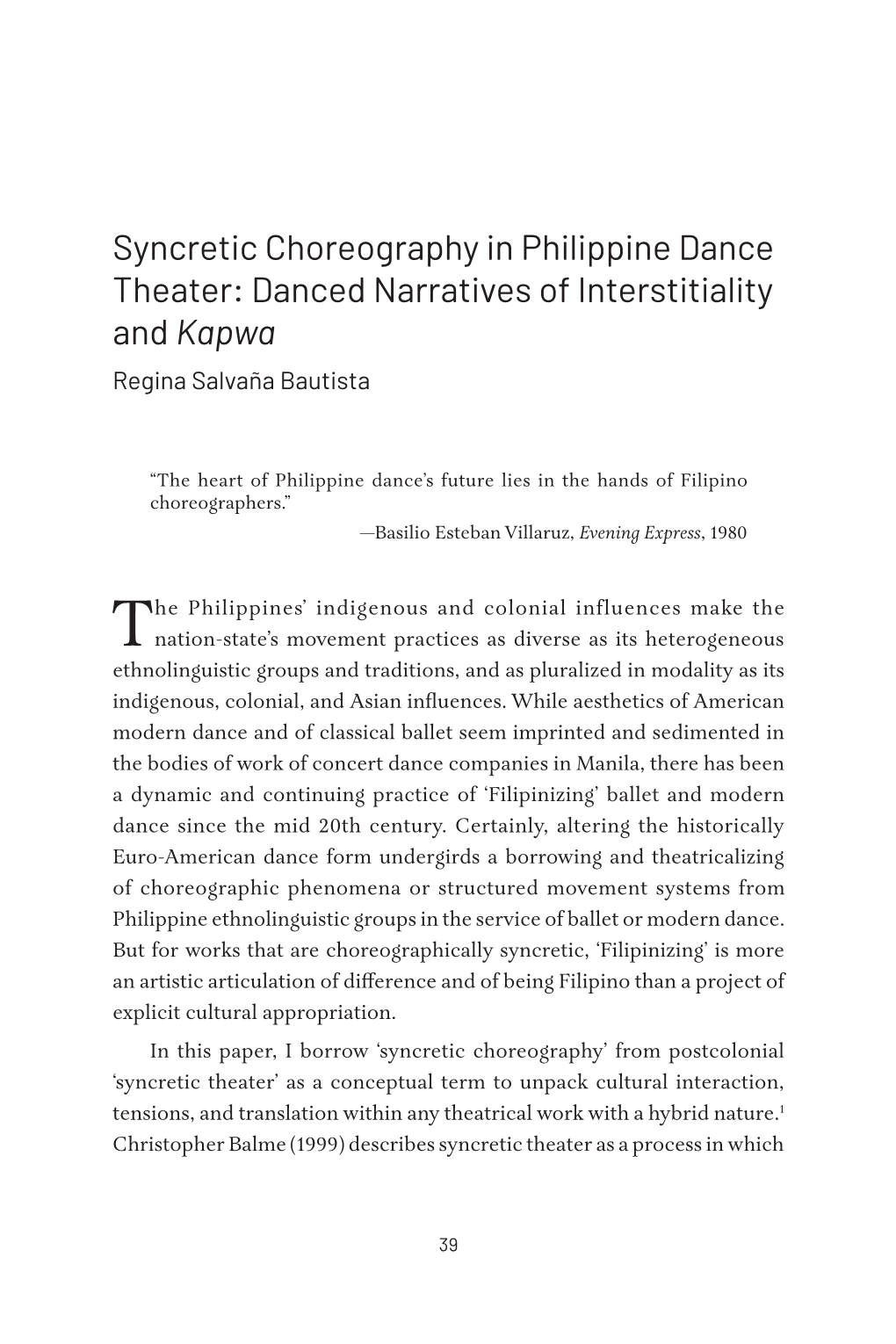 Syncretic Choreography in Philippine Dance Theater: Danced Narratives of Interstitiality and Kapwa Regina Salvaña Bautista