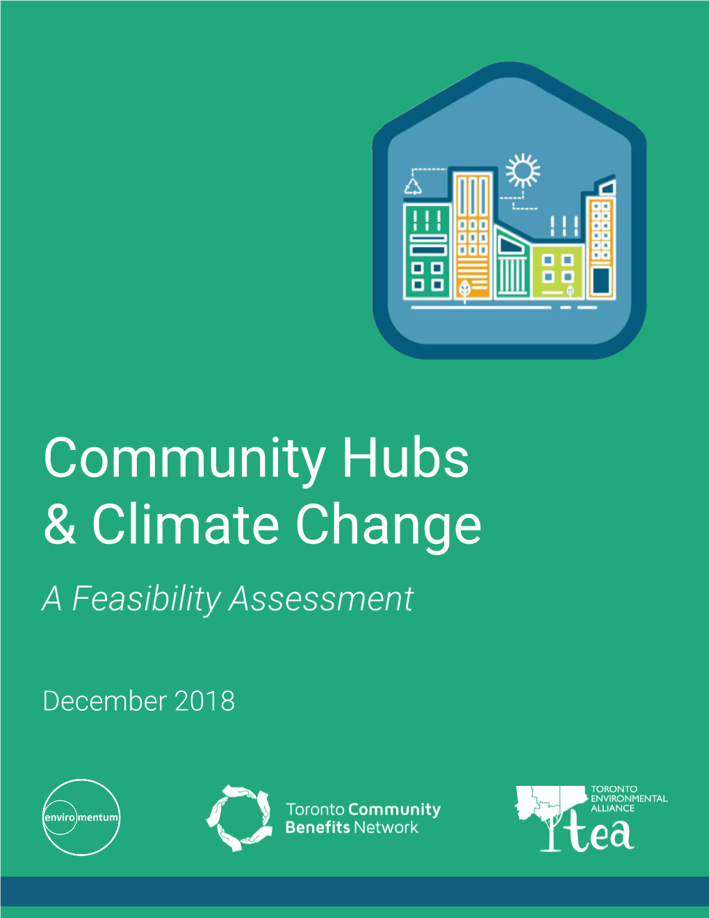 Community Hubs & Climate Change: a Feasibility Assessment