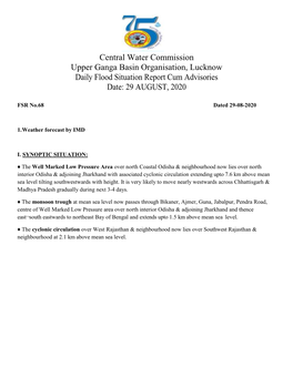 Central Water Commission Upper Ganga Basin Organisation, Lucknow Daily Flood Situation Report Cum Advisories Date: 29 AUGUST, 2020