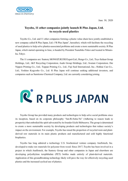 Toyobo, 11 Other Companies Jointly Launch R Plus Japan, Ltd. to Recycle Used Plastics