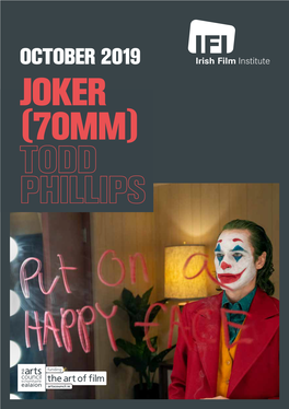 Joker (70Mm) the Irish Film Institute