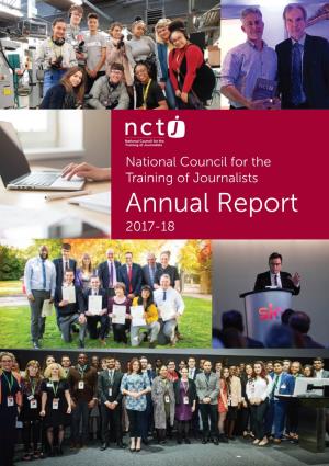 Annual Report 2017-18 Contents NCTJ Mission