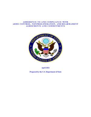 Adherence to and Compliance with Arms Control, Nonproliferation, and Disarmament Agreements and Commitments