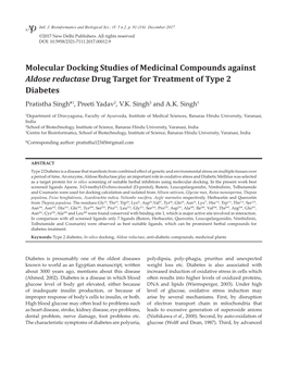 Molecular Docking Studies of Medicinal Compounds Against Aldose Reductase Drug Target for Treatment of Type 2 Diabetes Pratistha Singh*1, Preeti Yadav2, V.K