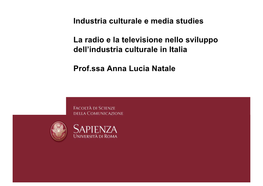 La Televisione Nello Sviluppo Dell’Industria Culturale in Italia