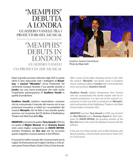 “Memphis” Debutta a Londra “Memphis” Debuts in London