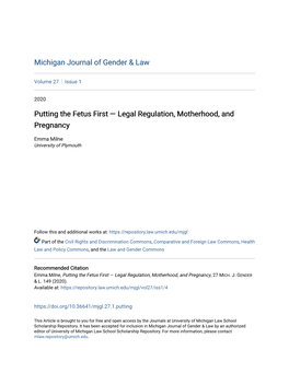 Putting the Fetus First — Legal Regulation, Motherhood, and Pregnancy