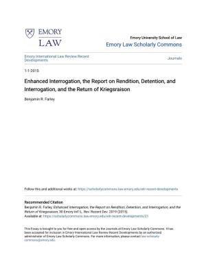 Enhanced Interrogation, the Report on Rendition, Detention, and Interrogation, and the Return of Kriegsraison