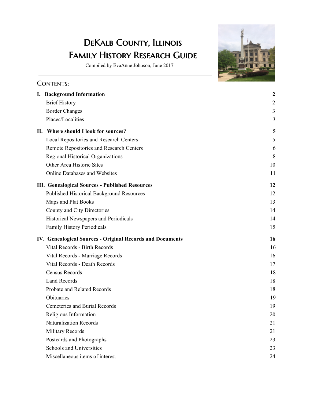 Dekalb County, Illinois Family History Research Guide Compiled by Evaanne Johnson, June 2017