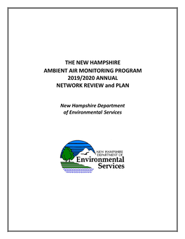 THE NEW HAMPSHIRE AMBIENT AIR MONITORING PROGRAM 2019/2020 ANNUAL NETWORK REVIEW and PLAN