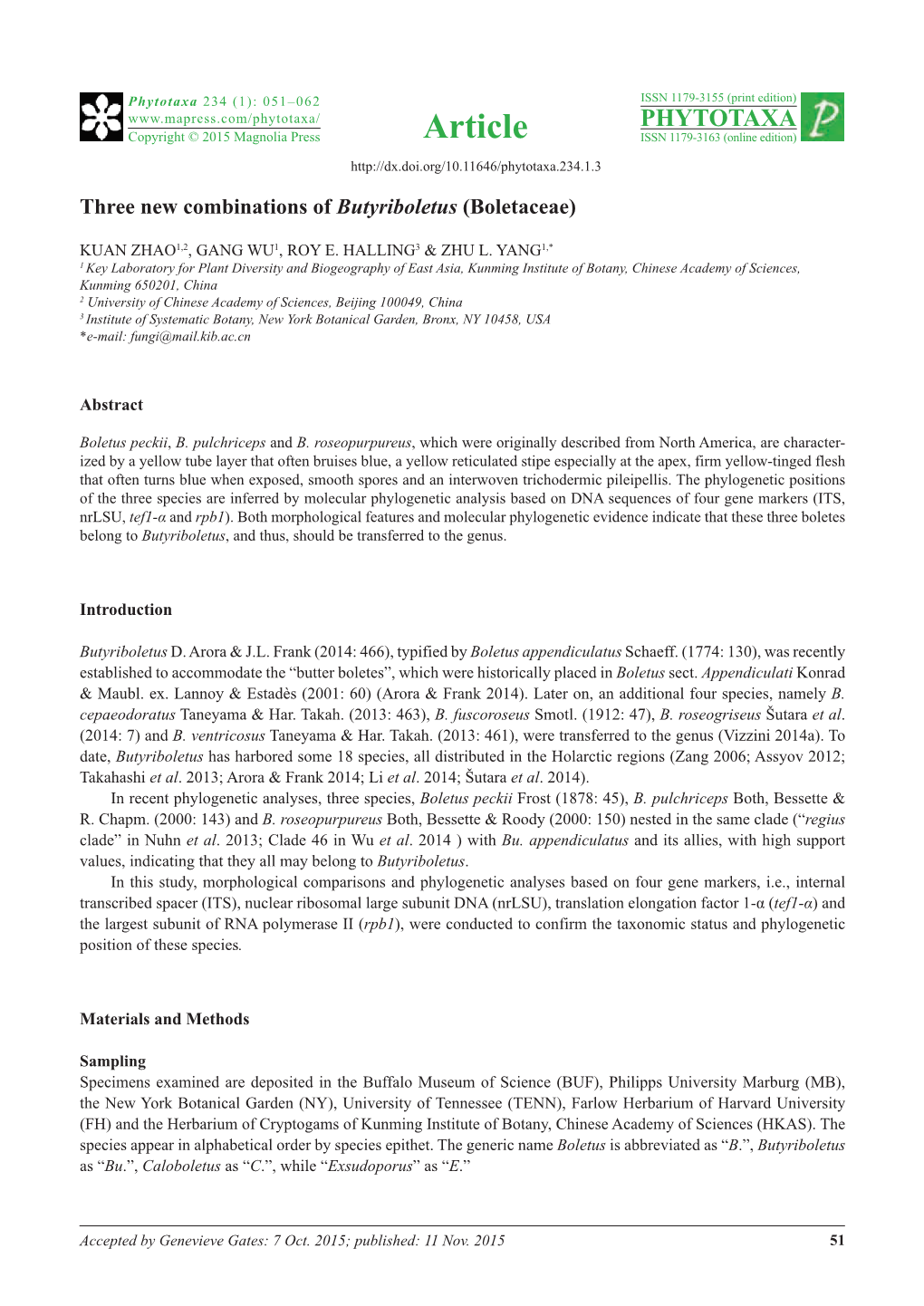 Three New Combinations of Butyriboletus (Boletaceae)