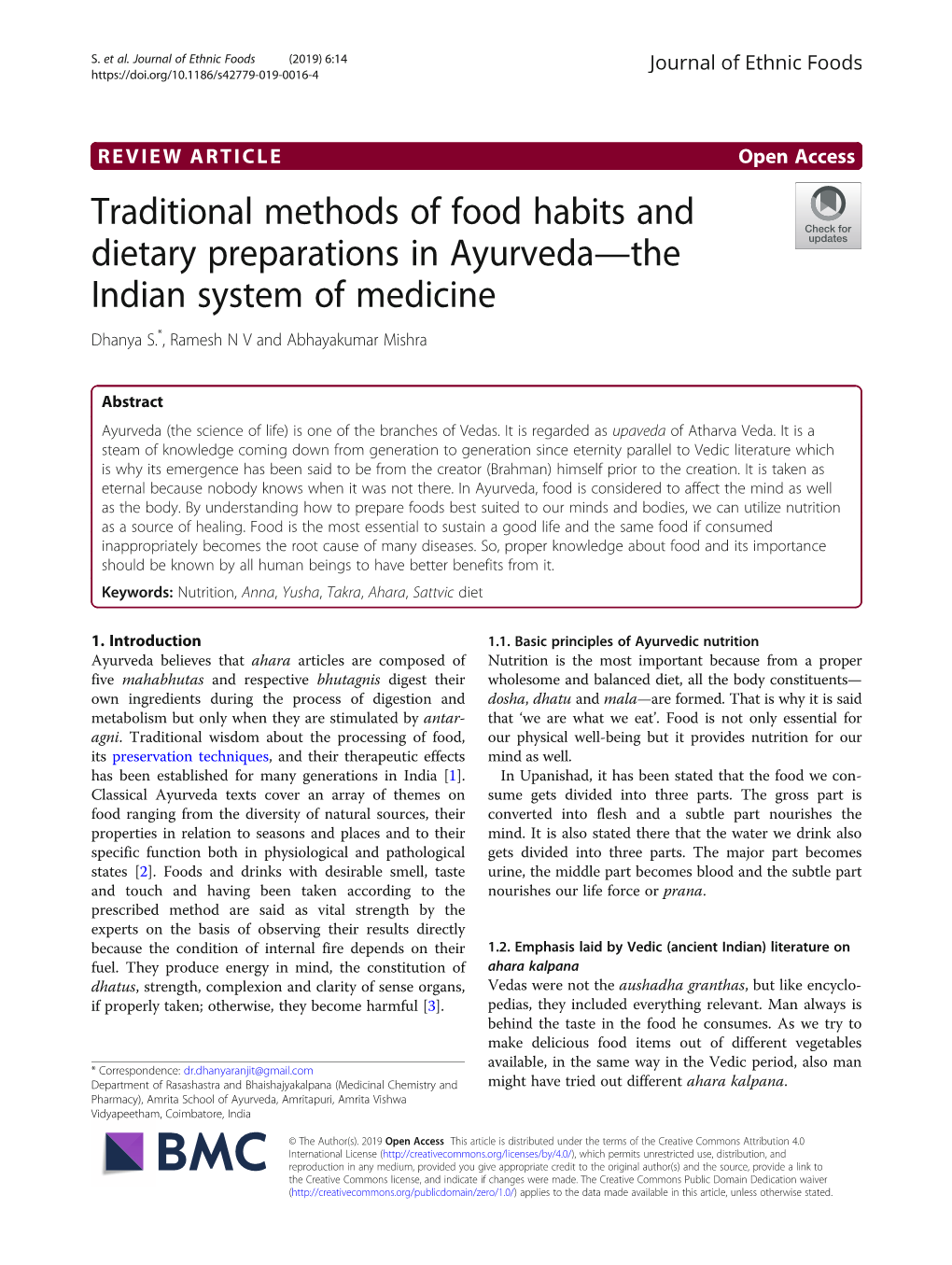 Traditional Methods of Food Habits and Dietary Preparations in Ayurveda—The Indian System of Medicine Dhanya S.*, Ramesh N V and Abhayakumar Mishra