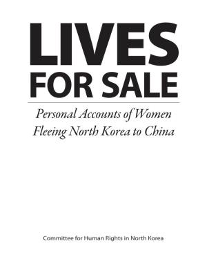 Personal Accounts of Women Fleeing North Korea to China