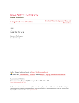 Six Minutes Brennen Carl Brunner Iowa State University