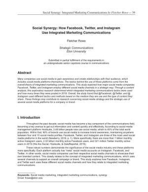Social Synergy: How Facebook, Twitter, and Instagram Use Integrated Marketing Communications Abstract I. Introduction