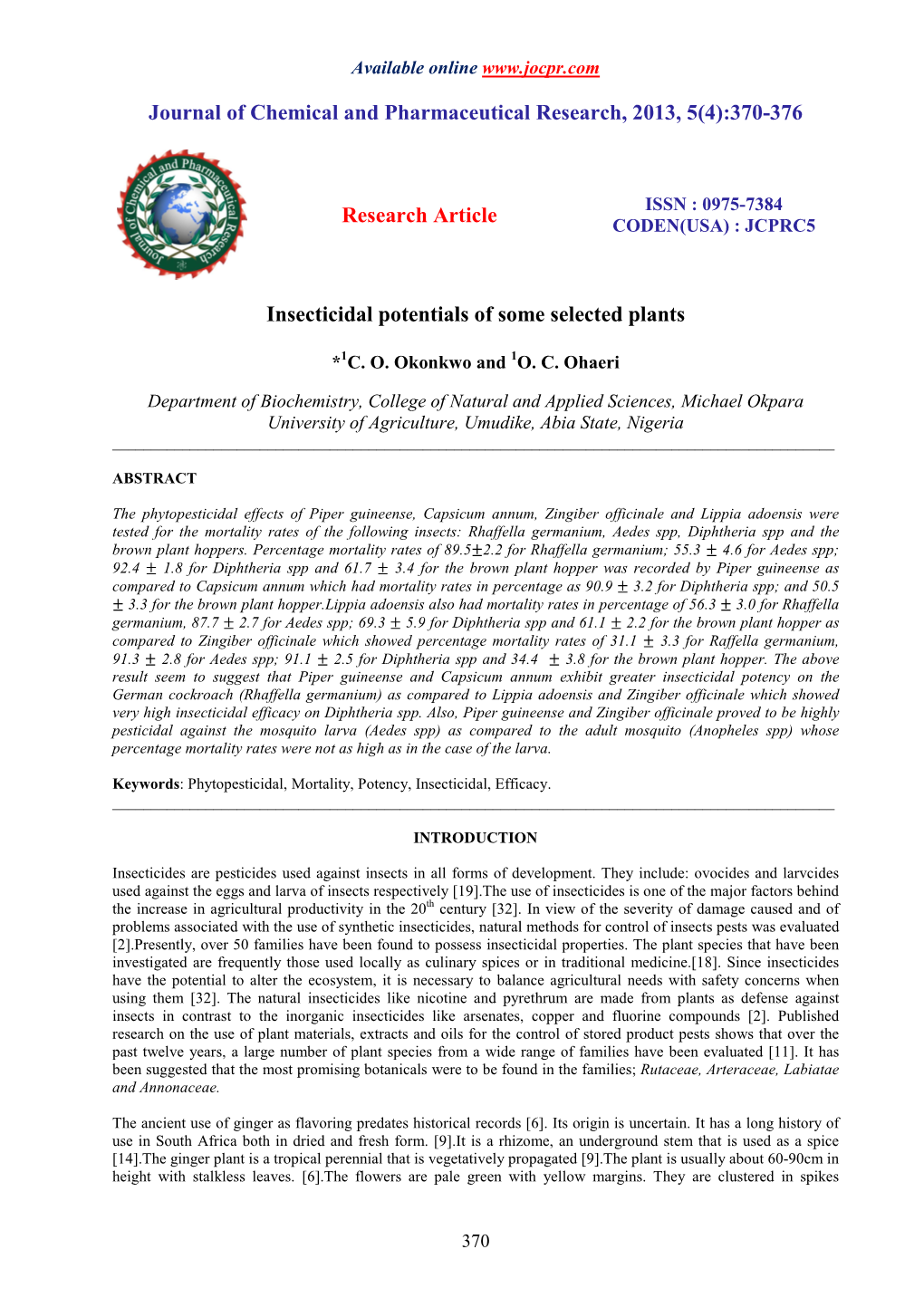 370-376 Research Article Insecticidal Potentials of Some Selecte