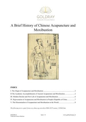 A Brief History of Chinese Acupuncture and Moxibustion