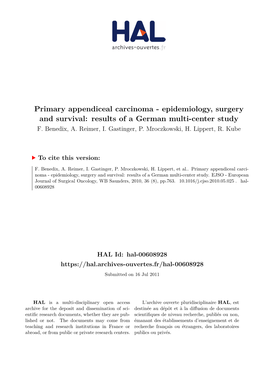 Primary Appendiceal Carcinoma - Epidemiology, Surgery and Survival: Results of a German Multi-Center Study F