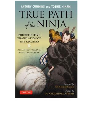 True Path of the Ninja: the Definitive Translation of the Shoninki (Pdf)