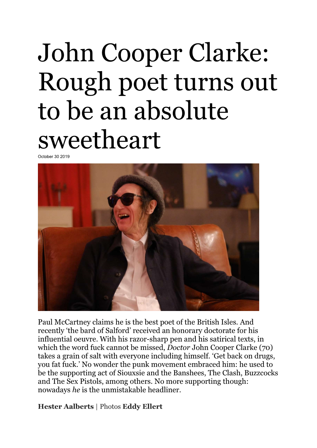 John Cooper Clarke: Rough Poet Turns out to Be an Absolute Sweetheart October 30 2019