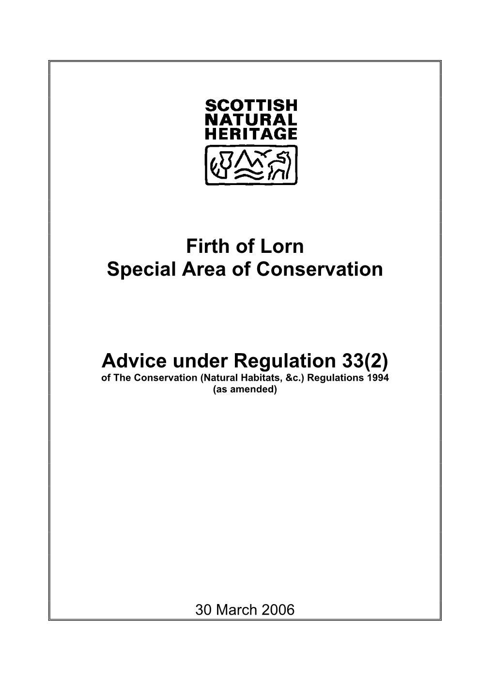 Firth of Lorn Special Area of Conservation Advice Under Regulation 33(2)