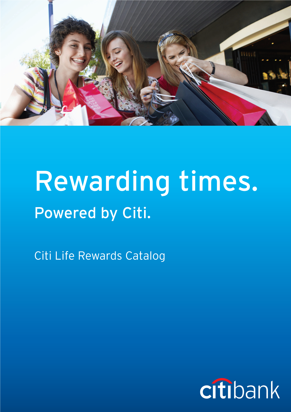 Rewarding Times. Powered by Citi