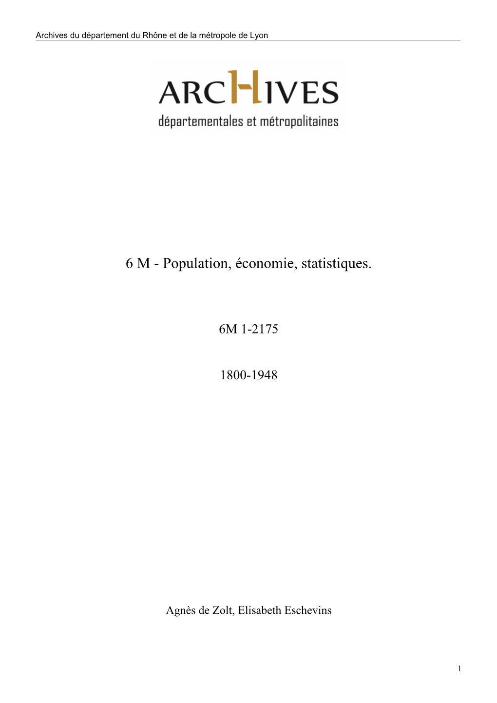 6 M - Population, Économie, Statistiques