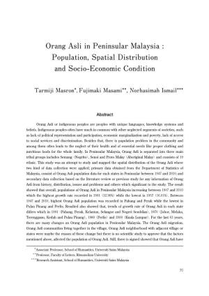 Orang Asli in Peninsular Malaysia : Population, Spatial Distribution and Socio-Economic Condition