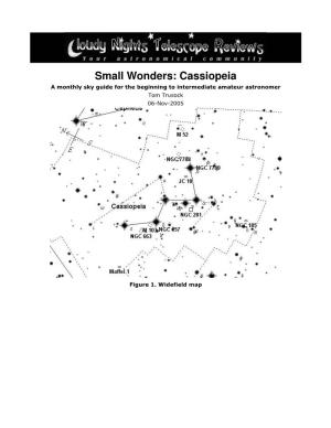 Cassiopeia a Monthly Sky Guide for the Beginning to Intermediate Amateur Astronomer Tom Trusock 06-Nov-2005