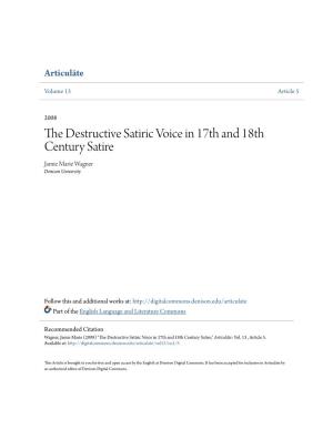 The Destructive Satiric Voice in 17Th and 18Th Century Satire