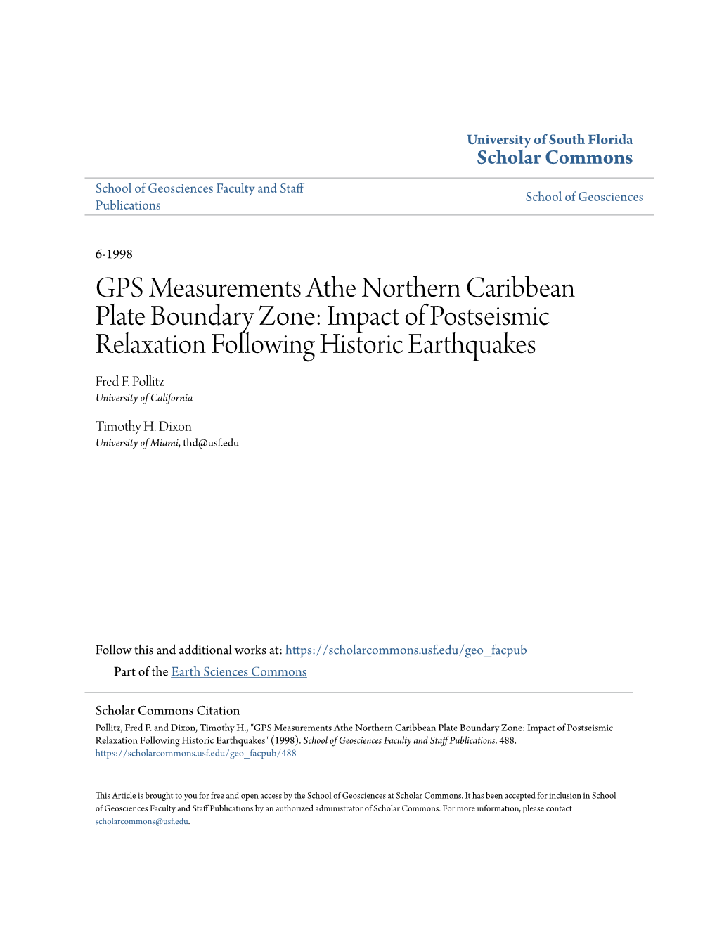 GPS Measurements Athe Northern Caribbean Plate Boundary Zone: Impact of Postseismic Relaxation Following Historic Earthquakes Fred F