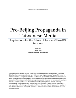 Pro-Beijing Propaganda in Taiwanese Media Implications for the Future of Taiwan-China-U.S