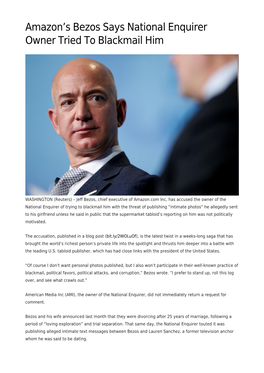 S Bezos Says National Enquirer Owner Tried to Blackmail Him