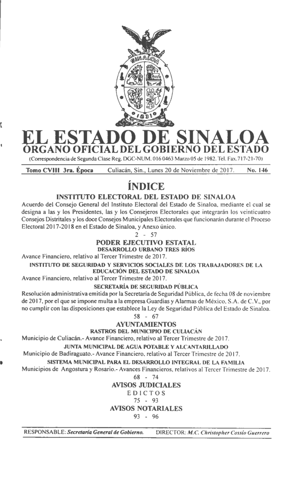 EL ESTADO DE SINALOA ORGANO OFICIAL DEL GOBIERNO DEL ESTADO (Correspondencia De Segunda Clase Rcg