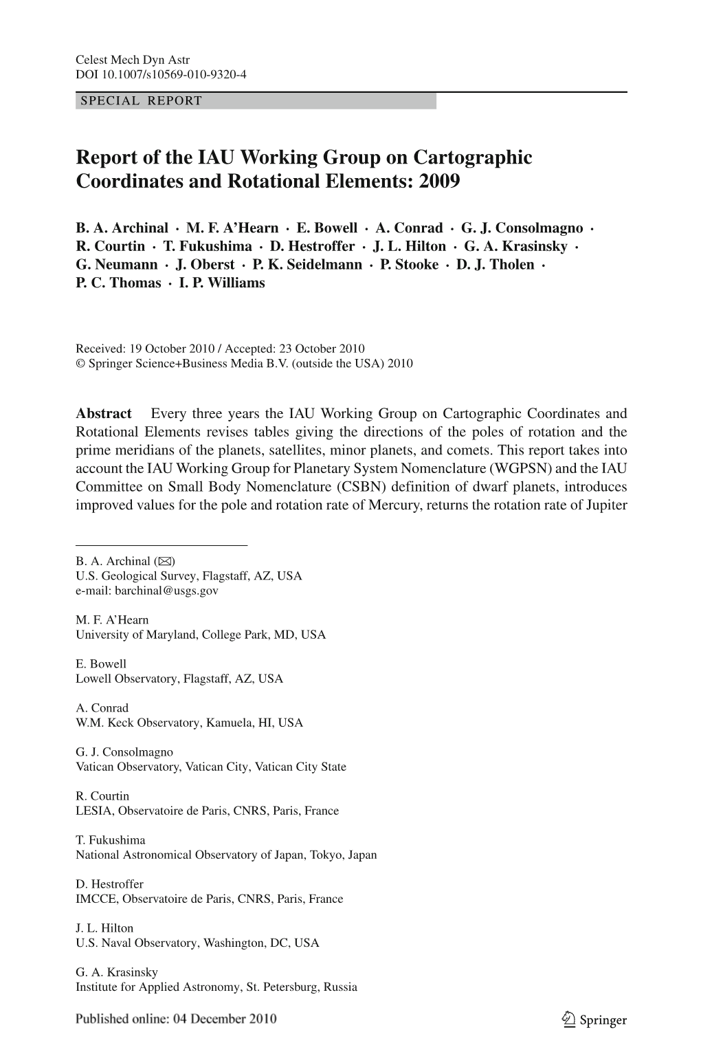 Report of the IAU Working Group on Cartographic Coordinates and Rotational Elements: 2009