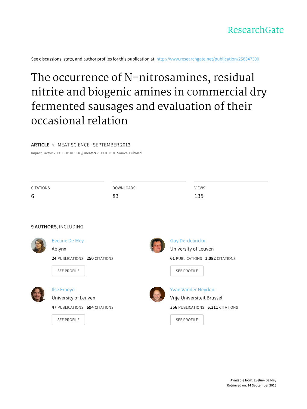 The Occurrence of N-Nitrosamines, Residual Nitrite and Biogenic Amines in Commercial Dry Fermented Sausages and Evaluation of Their Occasional Relation