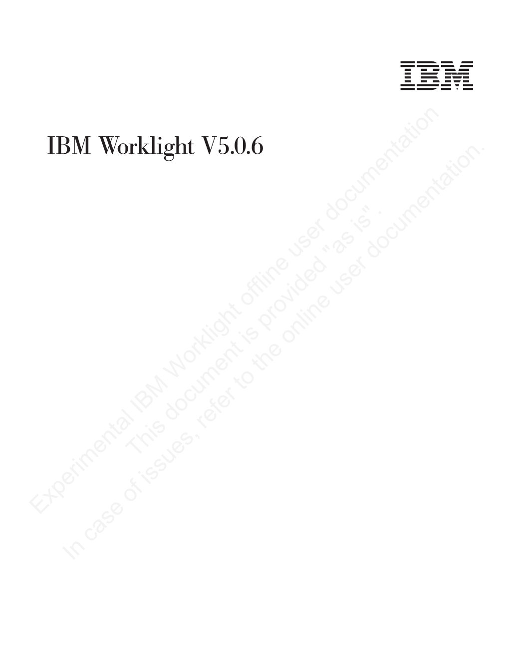 IBM Worklight V5.0.6