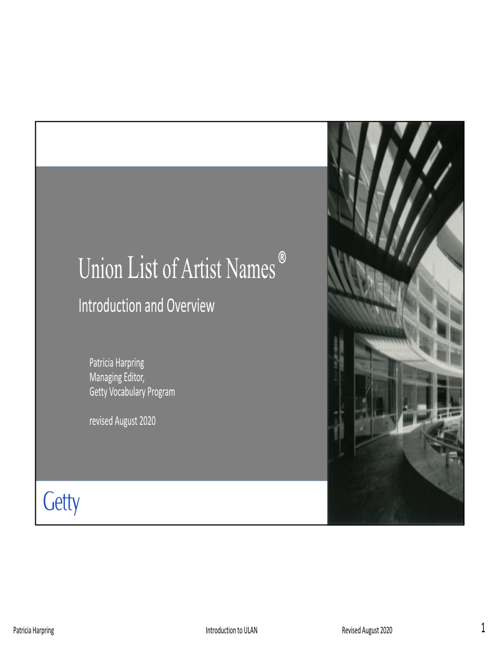 Union List of Artist Names® Introduction and Overview