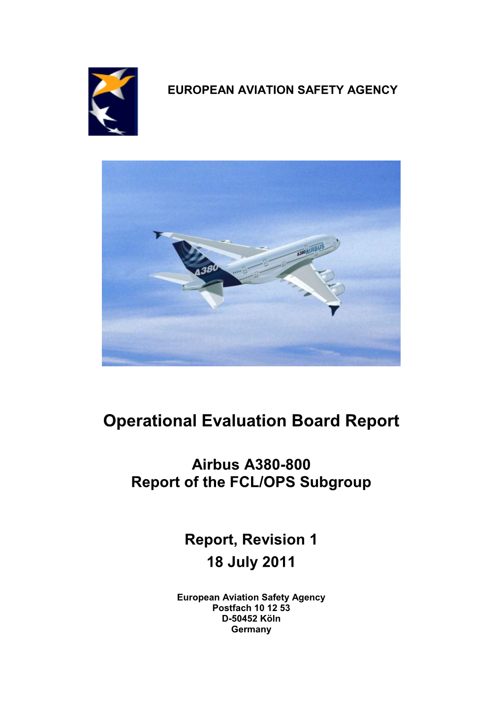 A380 Operational Evaluation