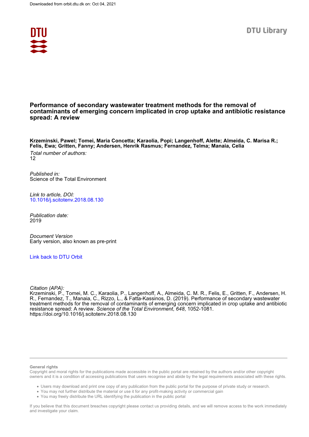 Performance of Secondary Wastewater Treatment Methods for the Removal