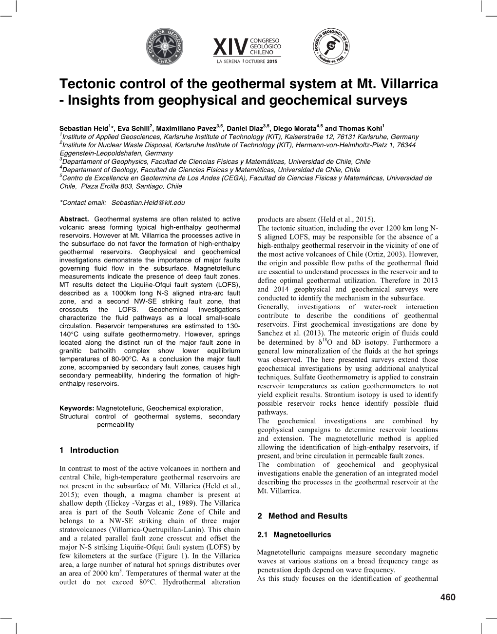 Tectonic Control of the Geothermal System at Mt. Villarrica - Insights from Geophysical and Geochemical Surveys