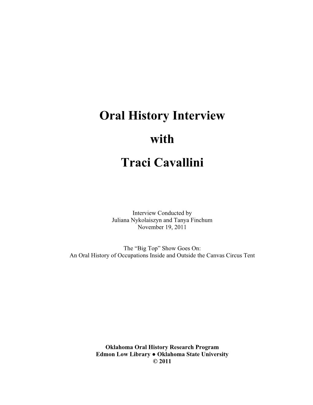 Oral History Interview with Traci Cavallini