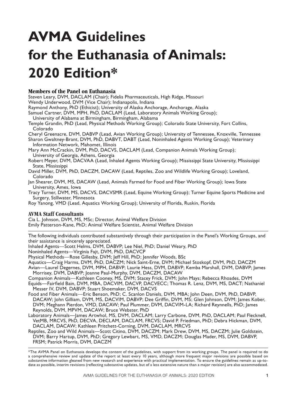 AVMA Guidelines for the Euthanasia of Animals: 2020 Edition*