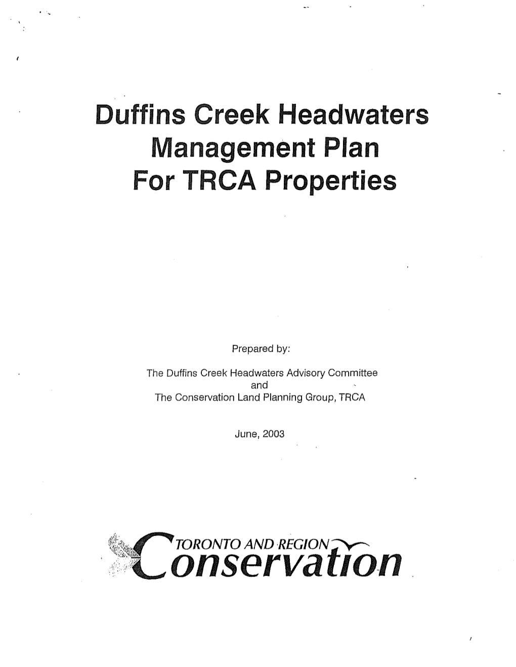 Duffins Creek Headwaters Management Plan for TRCA Properties