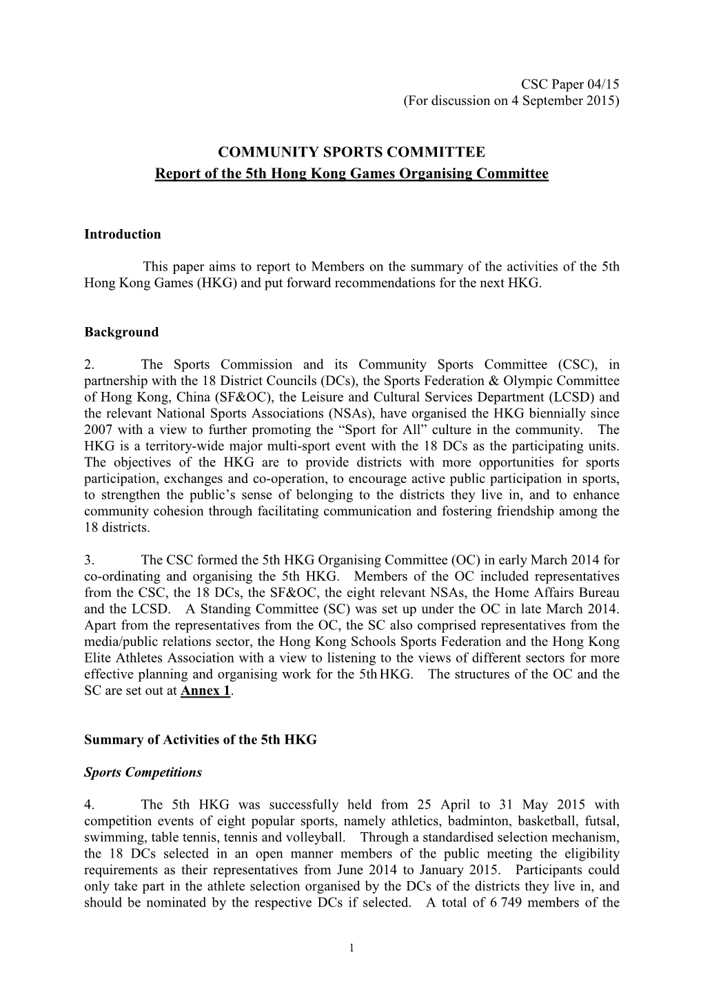 COMMUNITY SPORTS COMMITTEE Report of the 5Th Hong Kong Games Organising Committee