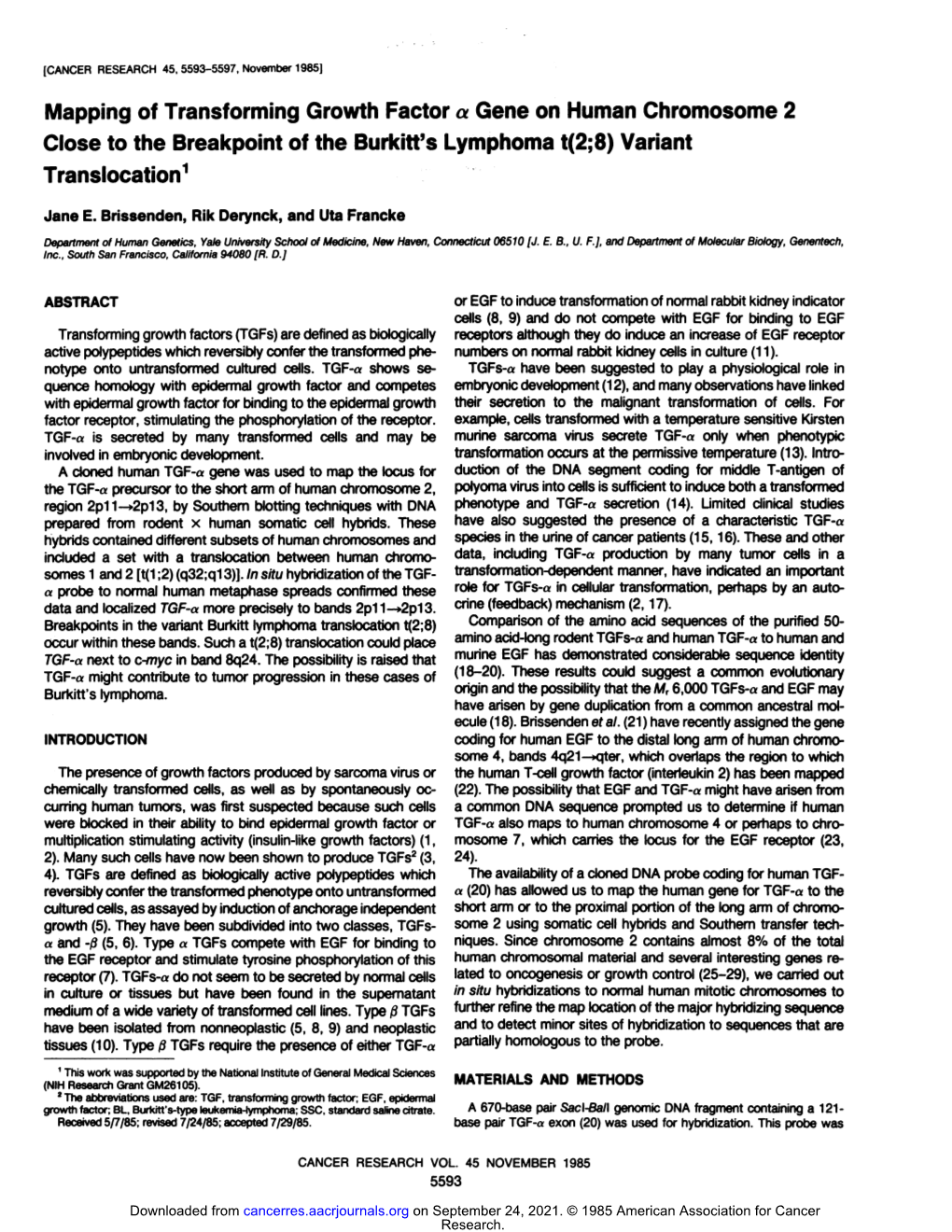 Mapping of Transforming Growth Factor a Gene on Human Chromosome 2 Close to the Breakpoint of the Burkitt's Lymphoma T(2;8) Variant Translocation1