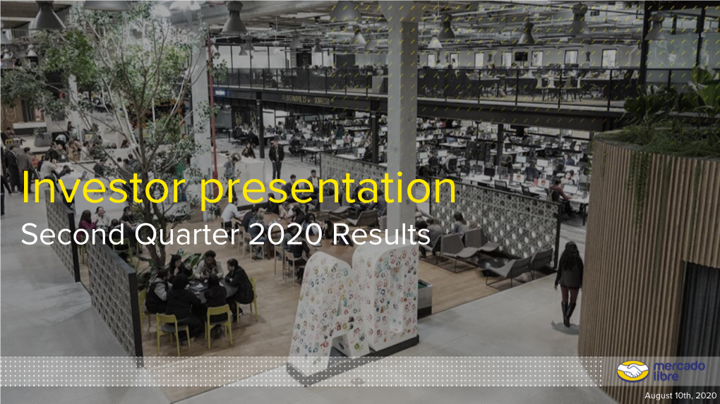 Investor Presentation Second Quarter 2020 Results