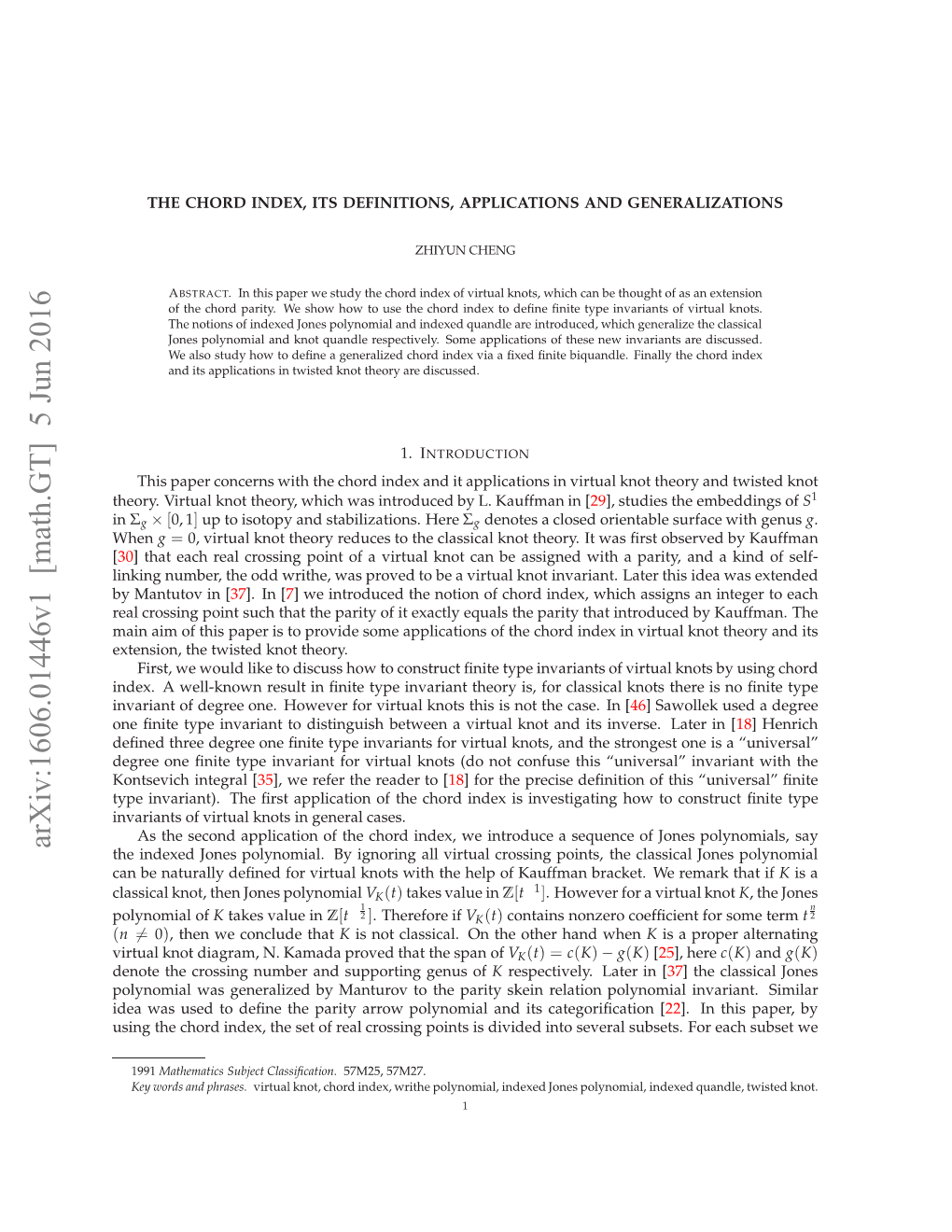 Arxiv:1606.01446V1 [Math.GT] 5 Jun 2016 Hoy Ita Ntter,Wihwsitoue Yl Kauf L