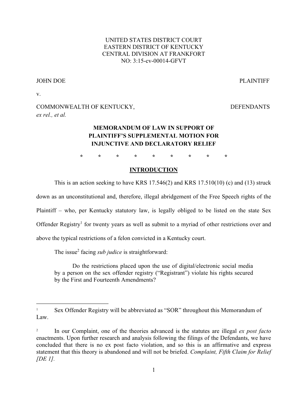 Memorandum of Law in Support of Supplemental Motion for Injunctive and Declaratory Relief