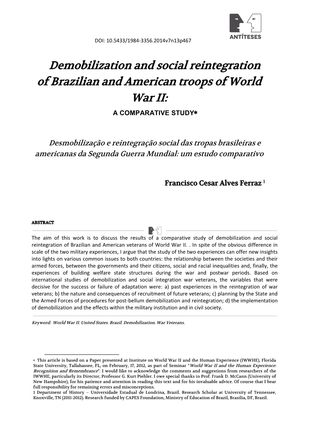 Demobilization and Social Reintegration of Brazilian and American Troops of World War II: a COMPARATIVE STUDY
